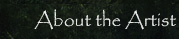About the Artist